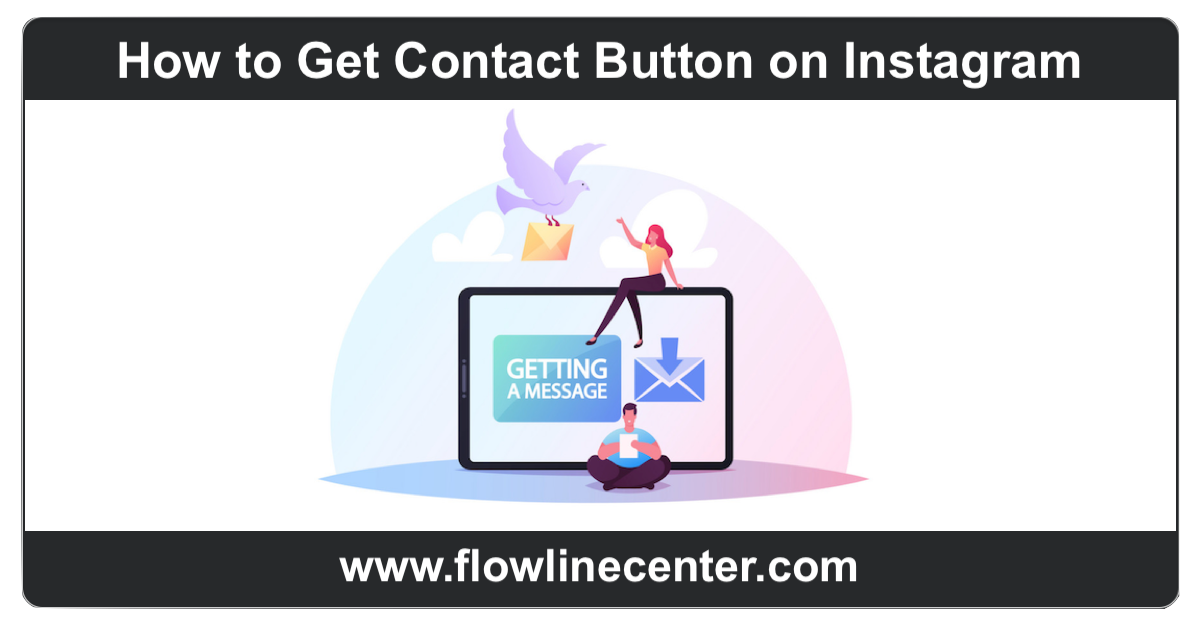 How to Get Contact Button on Instagram