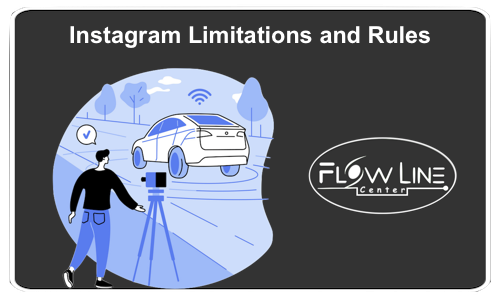 Instagram Limitations and Rules