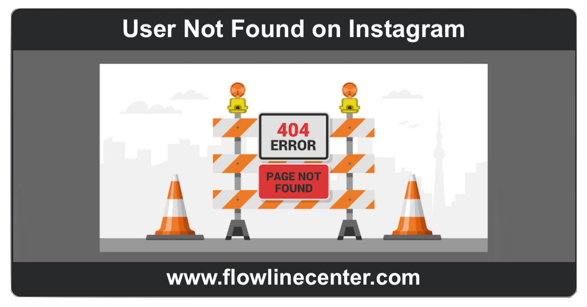 User Not Found on Instagram