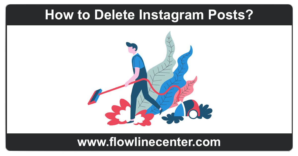 How to Delete Instagram Posts