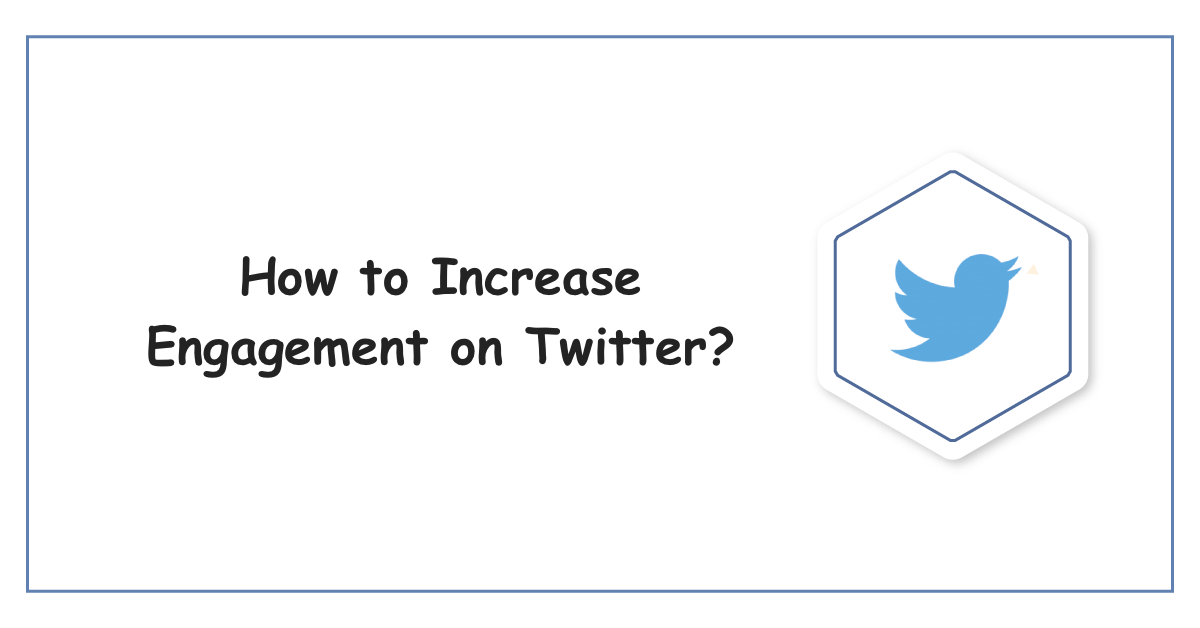 how to increase engagement on twitter